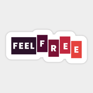 simple feel free Sticker